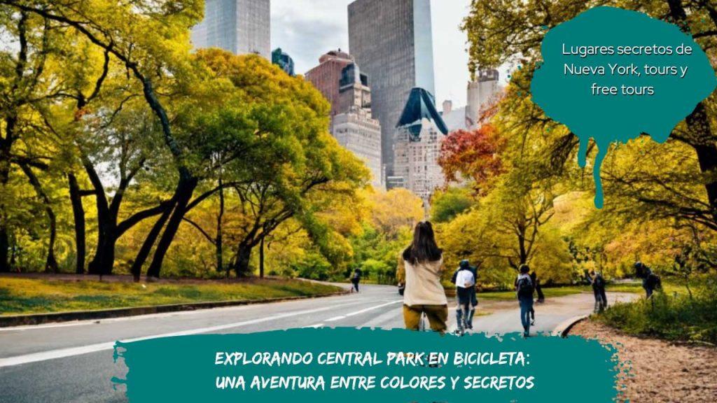 Explorando Central Park en Bicicleta: Una Aventura Entre Colores y Secretos