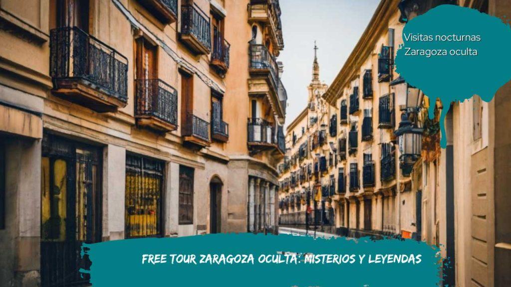 Free Tour Zaragoza oculta: misterios y leyendas
