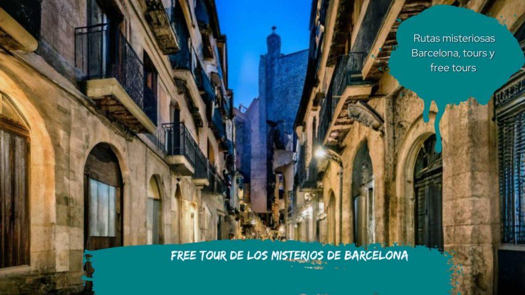  Free tour de los misterios de barcelona
