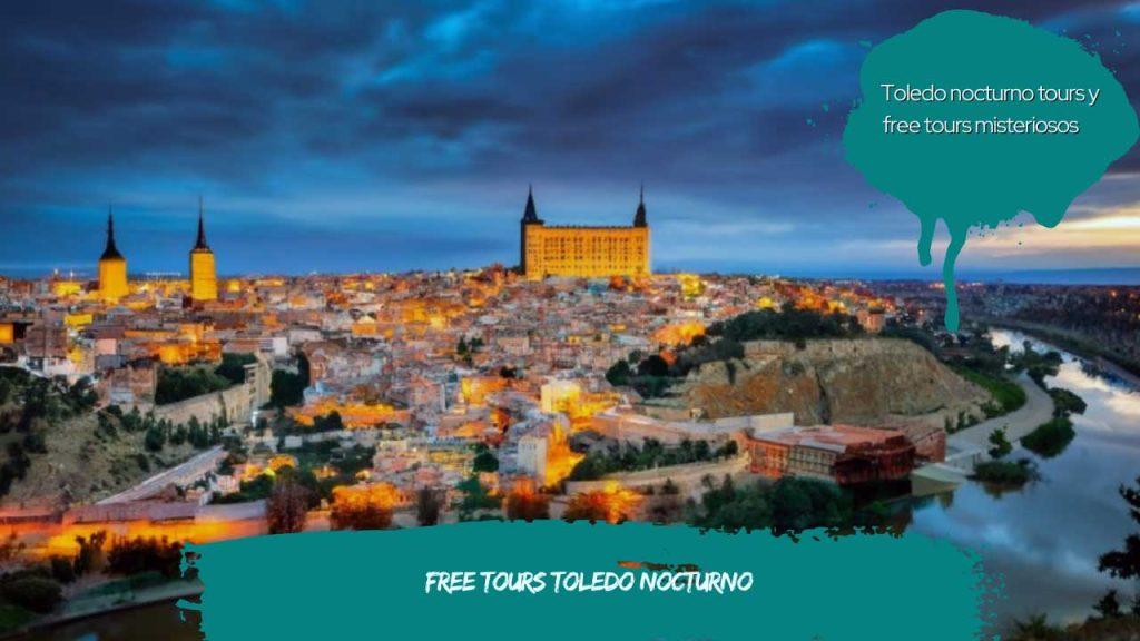 Free tours Toledo nocturno