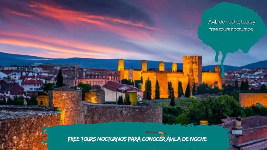 Free tours nocturnos para conocer Ávila de noche 