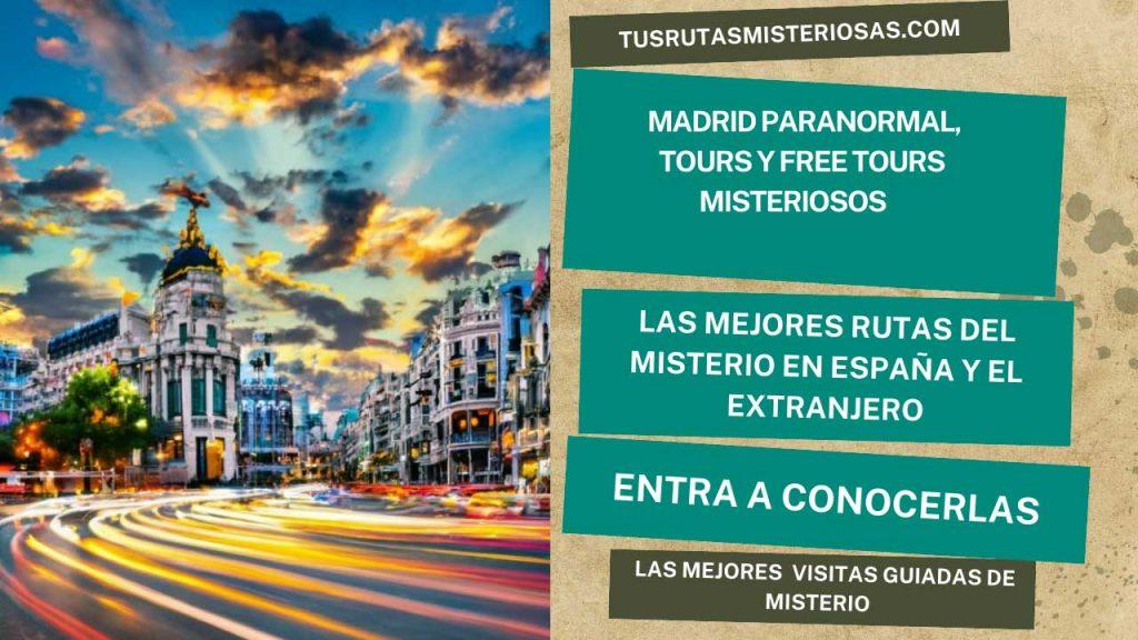 Madrid paranormal, tours y free tours misteriosos