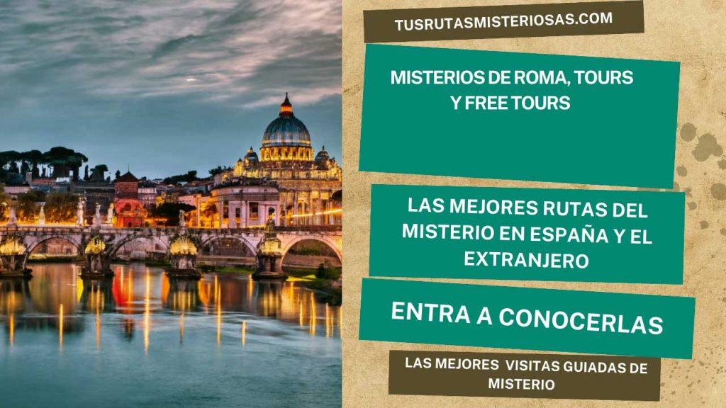 Tours y visitas guiadas para conocer los misterios de Roma