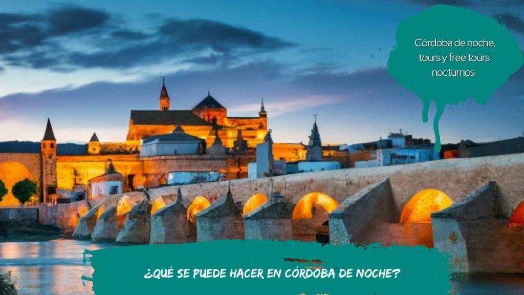 Qué se puede hacer en Córdoba de noche