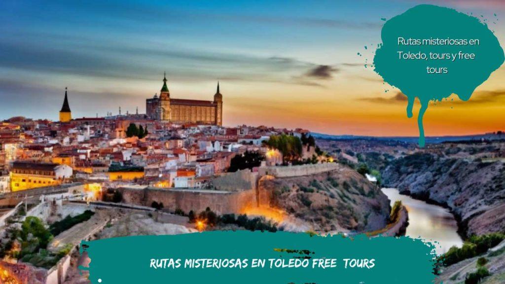 Rutas misteriosas en Toledo free tours