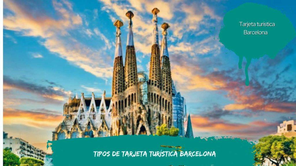 Tipos de tarjeta turística Barcelona