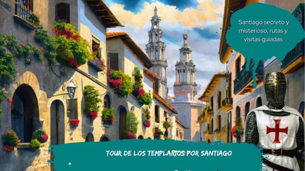 Tour de los templarios por Santiago
