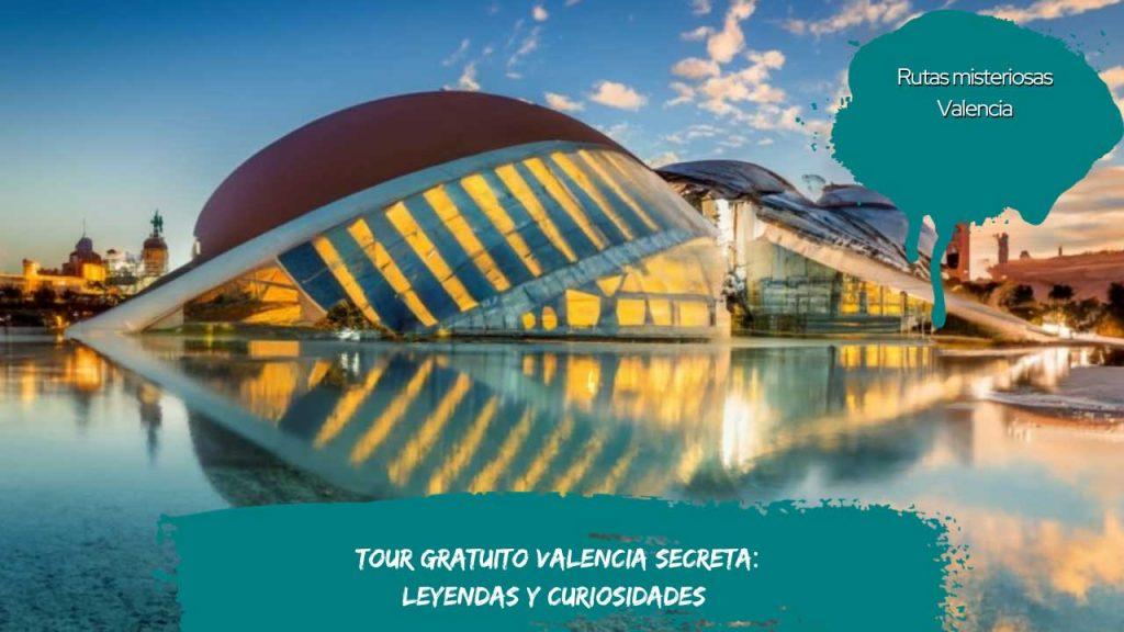 Tour gratuito Valencia Secreta: Leyendas y Curiosidades