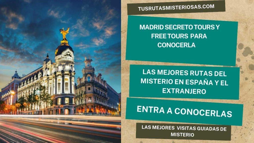 Free tours para descubrir el Madrid Secreto