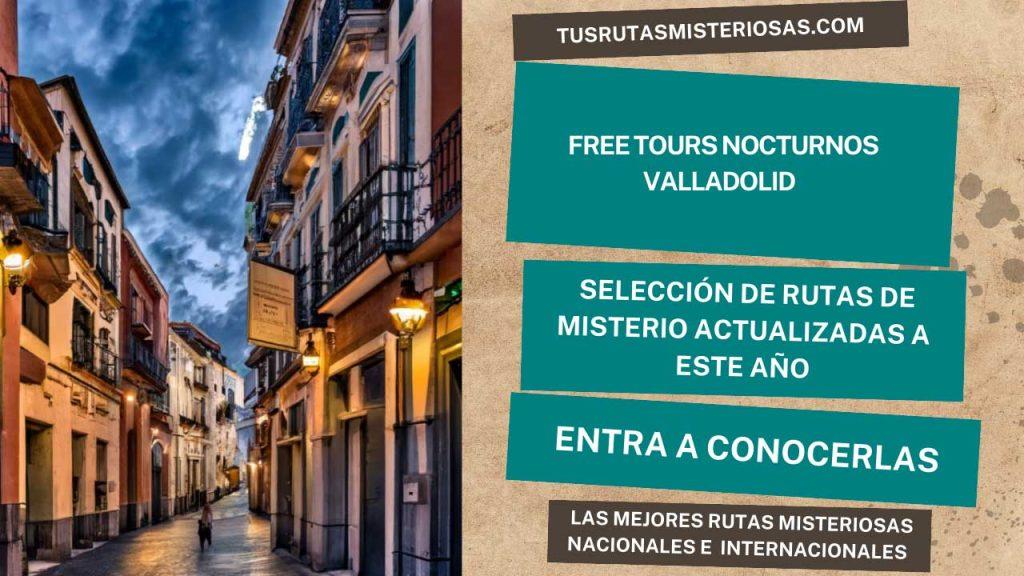 Free tours nocturnos Valladolid
