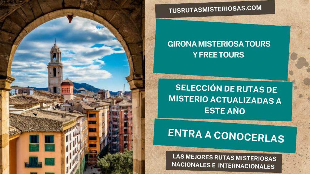 Girona misteriosa tours y free tours