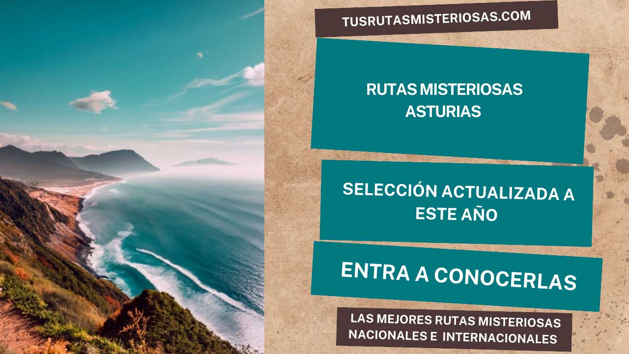 Rutas misteriosas Asturias