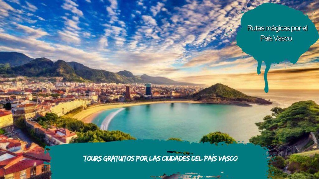 Tours gratuitos por las ciudades del País Vasco