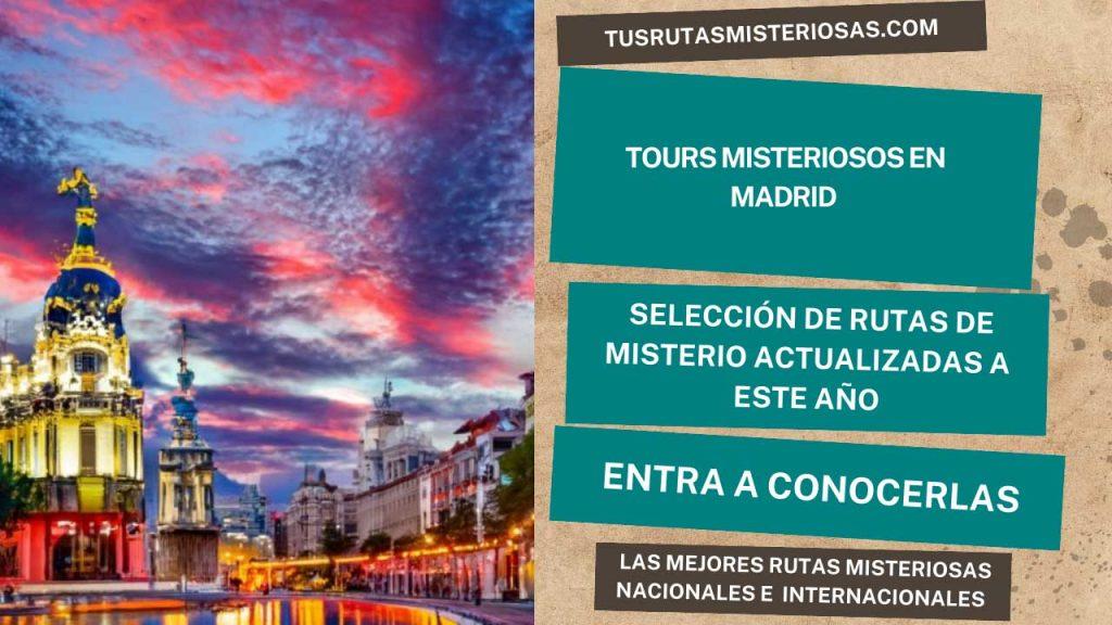 tours misteriosos en Madrid